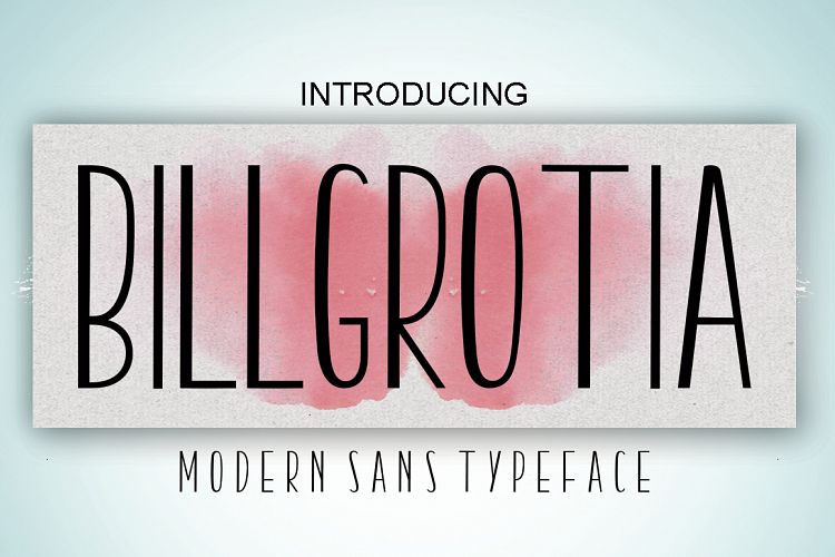 Billgrotia Sans